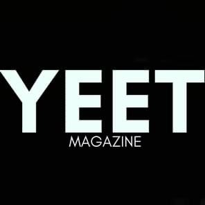 YEET MAGAZINE