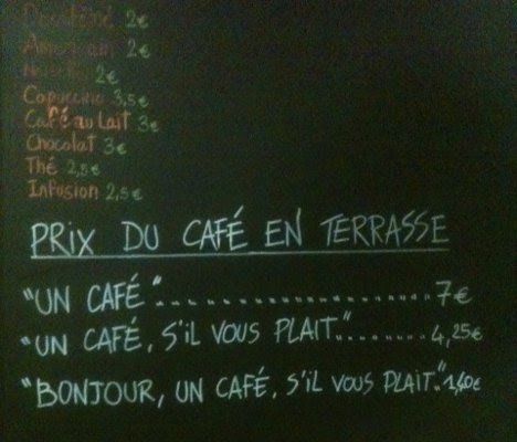French café charges extra for rudeness.
