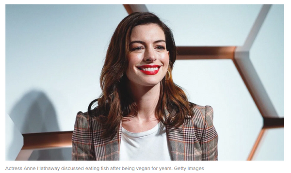 Why Did Actress Anne Hathaway Gives Up Veganism?Veganism Pros and Cons, Learn Veganism benefits.